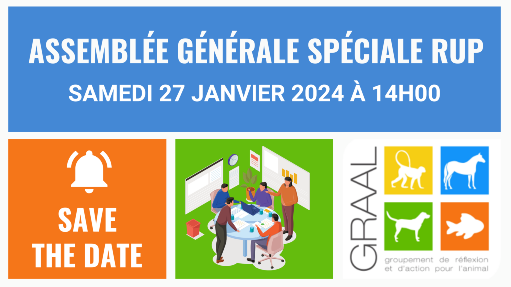 Chers adhérents, rendez-vous à notre assemblée générale spéciale RUP